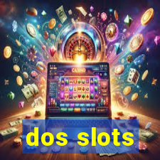 dos slots